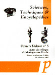 Cahiers Diderot, n° 5. Sciences, techniques et encyclopédies : actes