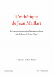 Ebook L'esthétique de Jean MAILLART, Catherine ROLLIER-PAULIAN