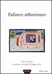 Enfances arthuriennes - Arthur COLLOQUE
