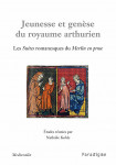 Ebook Jeunesse et génèse du royaume Arthurien, Nathalie KOBLE