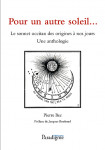 Pour un autre soleil : le sonnet occitan des origines à nos jours : une anthologie - Pierre BEC