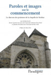 PAROLES ET IMAGES SUR LE COMMENCEMENT - Xavier-Laurent Salvador, Jeanette Patterson