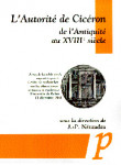 L'Autorité de Cicéron de l'Antiquité au XVIIIe siècle : actes