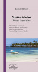 Basilio BELLIARD - Sueños isleños / Rêves insulaires epub