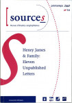 SOURCEs 14 Henry James & Family : Eleven unpublished Letters